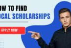 How to Find Local Scholarships Increase Your Chances of College Funding